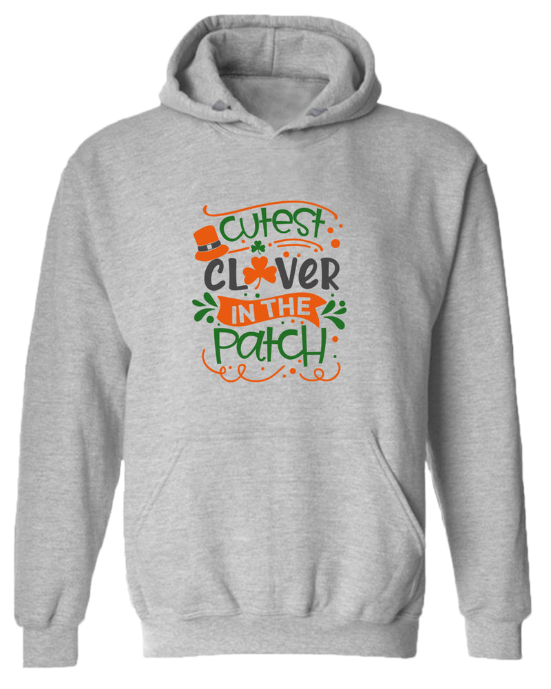 Cutest clever in the patch hoodie women st patrick's day hoodie - Fivestartees
