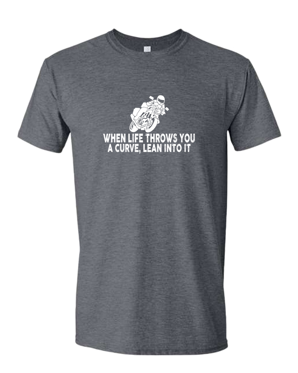 When life throws you a curve, lean into it motorcycle t-shirt - Fivestartees