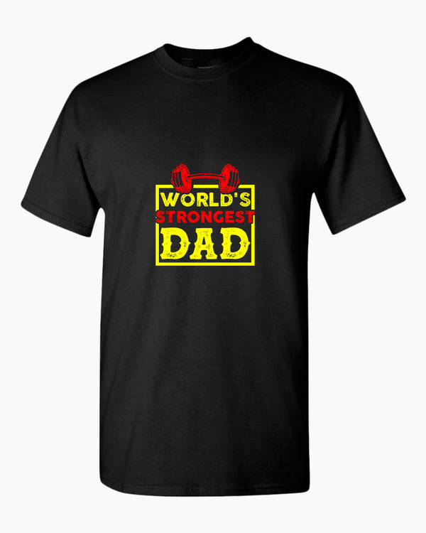 World's strongest dad, t-shirt gym dad t-shirt - Fivestartees