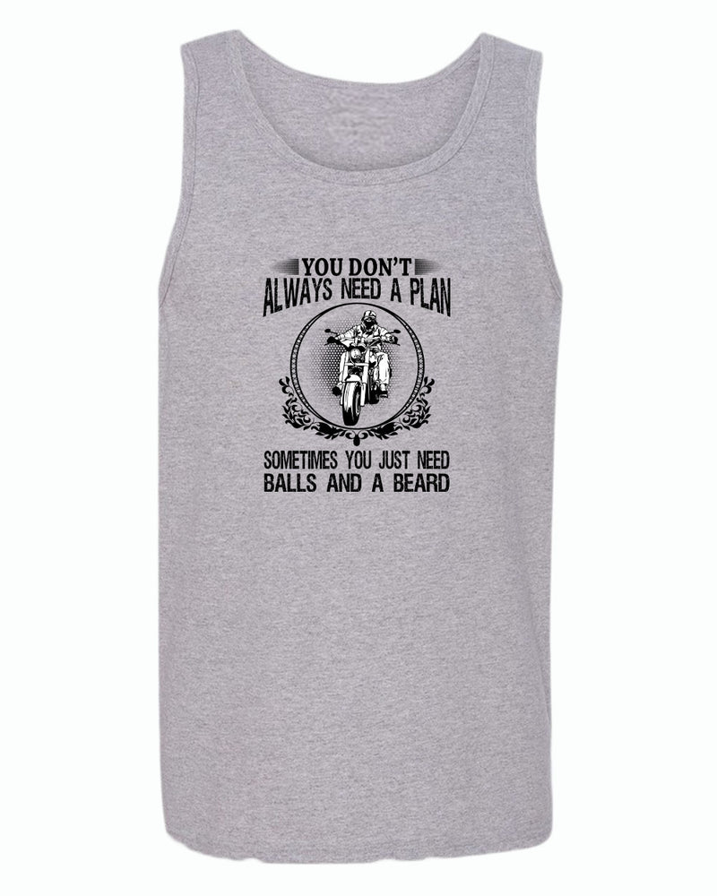 You don't always need a plan, motorcycle tank tops - Fivestartees