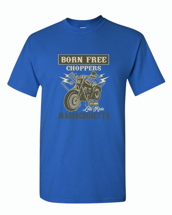 Born free choppers let's ride t-shirt - Fivestartees