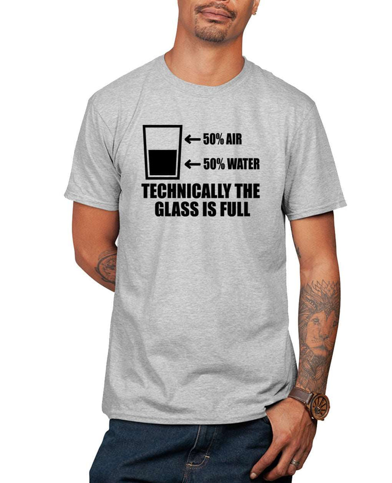 50% water, 50% water, technically the glass is full funny t-shirt - Fivestartees