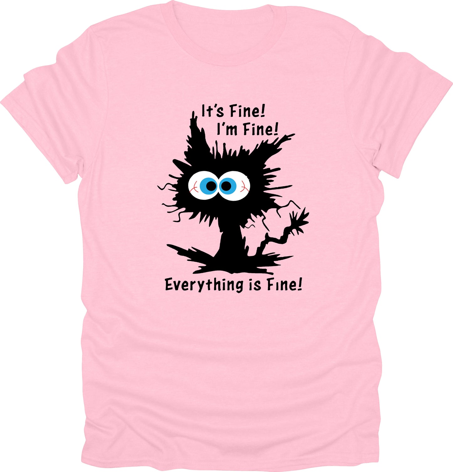 I'm Fine Everything Is Fine Shirt, Cute Black Cat Tee, Sarcasm T-Shirt