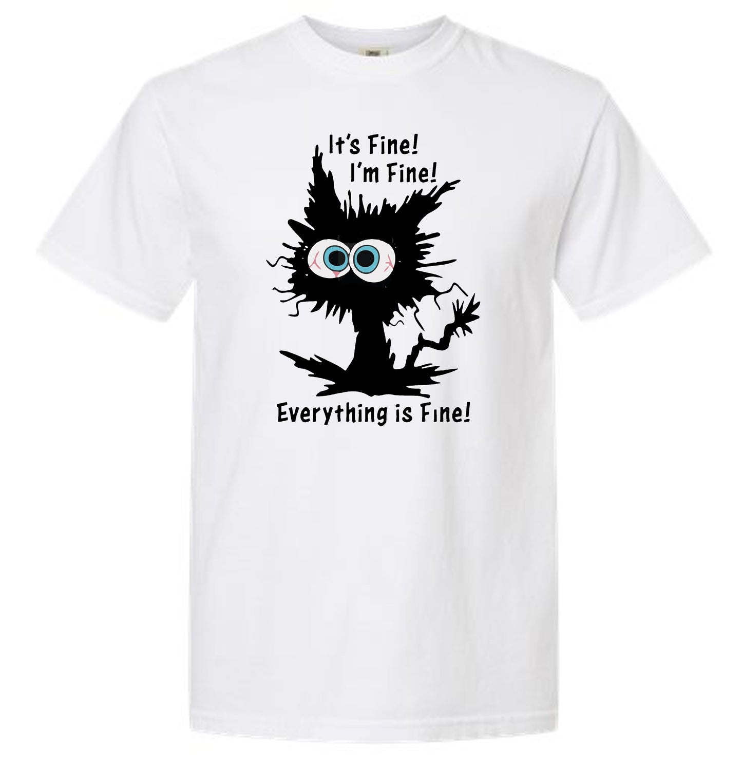 I'm Fine Everything Is Fine Shirt, Cute Black Cat Tee, Sarcasm T-Shirt