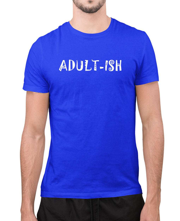 Adult-ish t-shirt, funny sarcasm t-shirt - Fivestartees