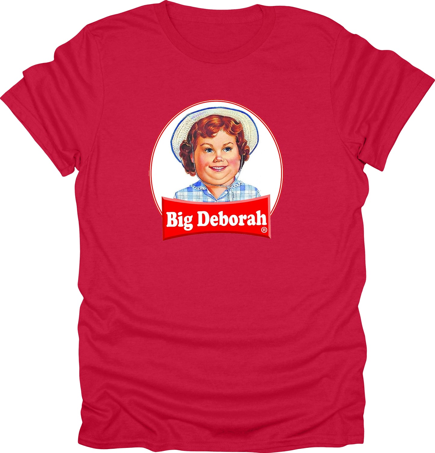 Big Deborah Funny Tasteless T-Shirt