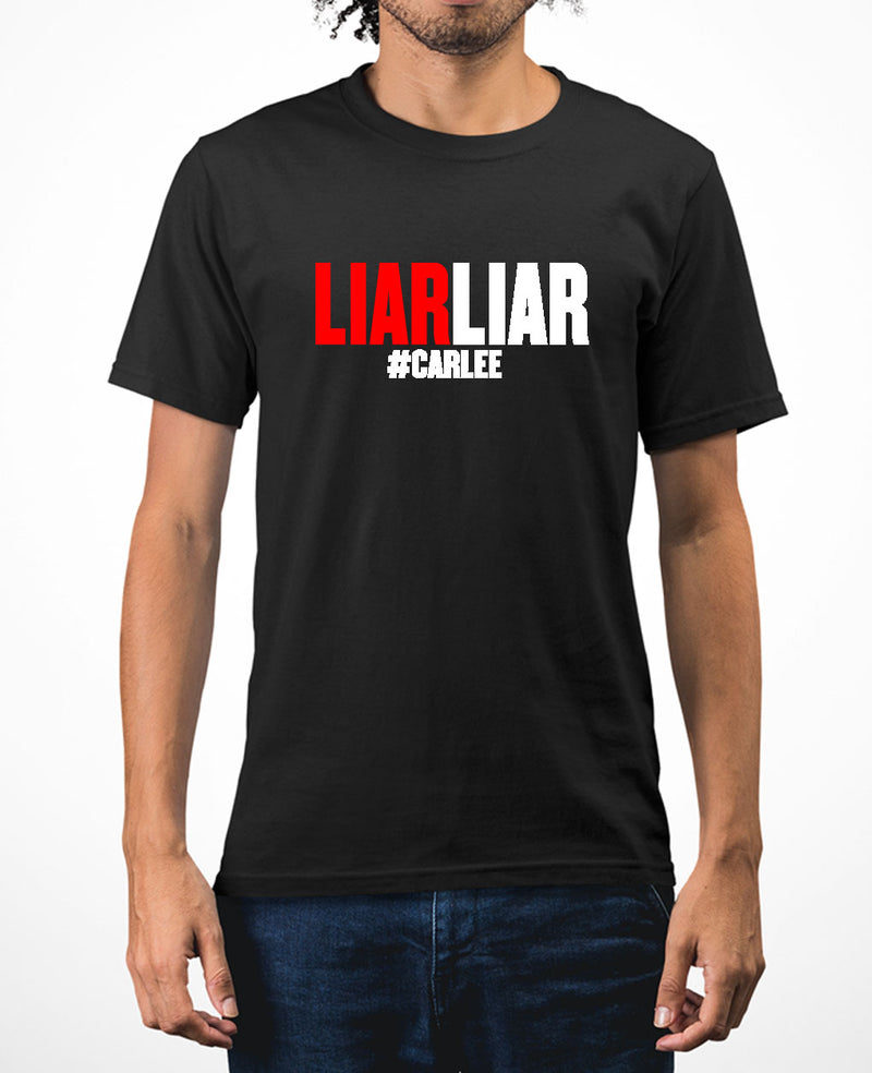 Liar Liar funny Carlee meme t-shirt - Fivestartees