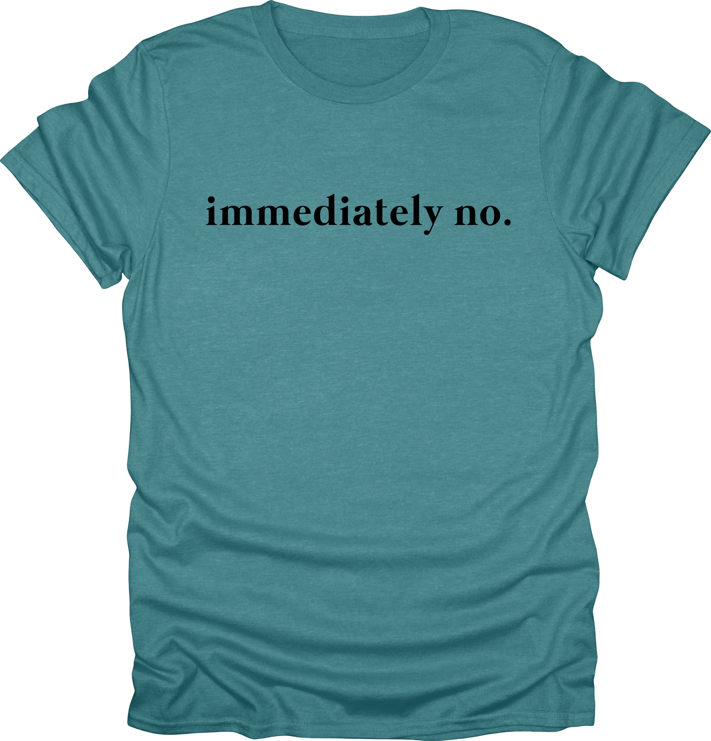 Immediately No Shirt| Funny Humor T-Shirt| Sarcasm Tees