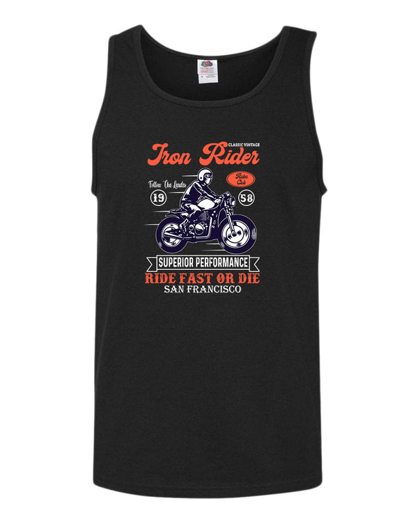 Iron rider ride fast or die tank top - Fivestartees