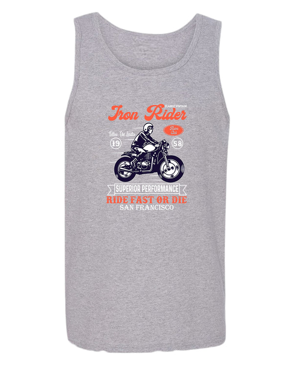 Iron rider ride fast or die tank top - Fivestartees