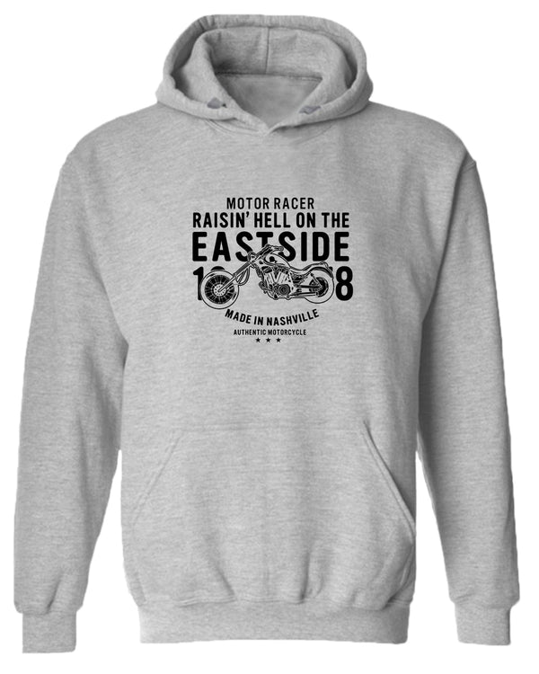 Motor racer, raisin h*ll on the eastside nashville hoodie - Fivestartees