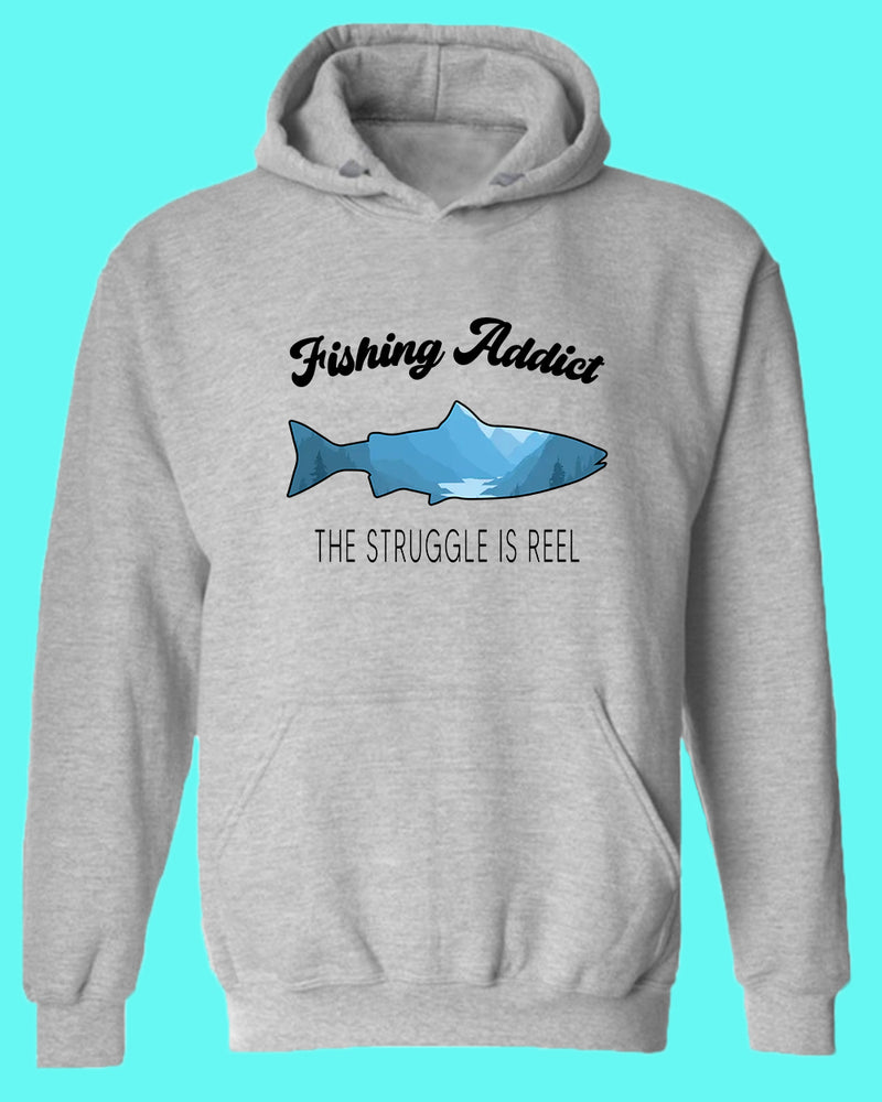 Fishing Addict, the struggle is reel hoodie, fishing hoodie - Fivestartees