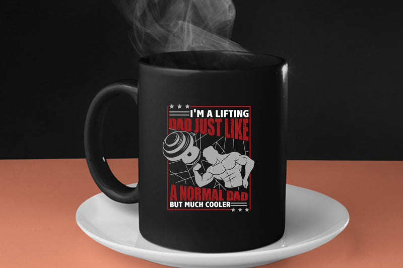 I'm a lifting dad, just like a normal dad but much cooler Coffee Mug, daddy gym Coffee Mugs - Fivestartees