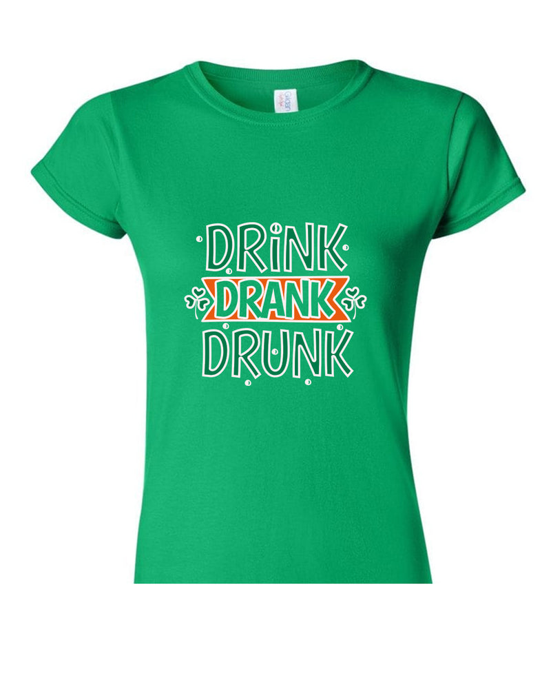 Drink drank drunk t-shirt women st patrick's day t-shirt - Fivestartees