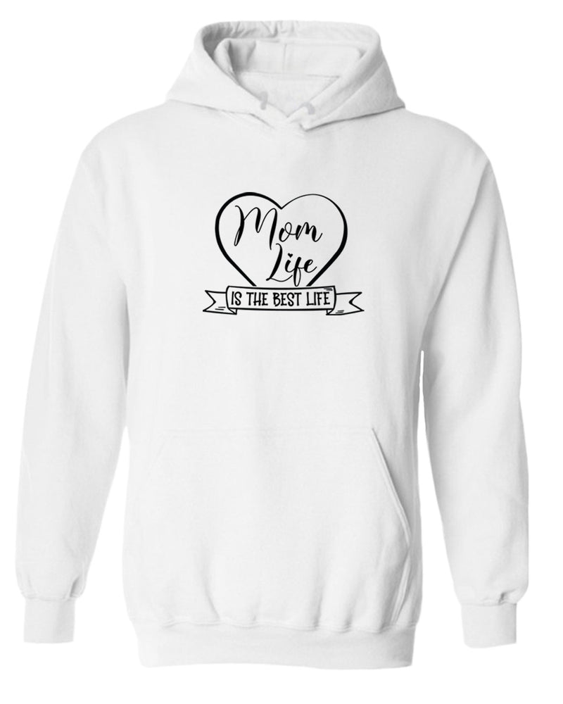 Mom life is the best life hoodie - Fivestartees