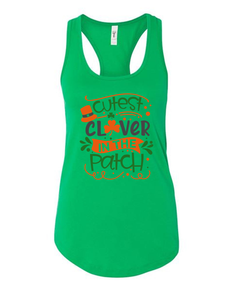 Cutest clever in the patch tank top women racerback st patrick's day tank top - Fivestartees