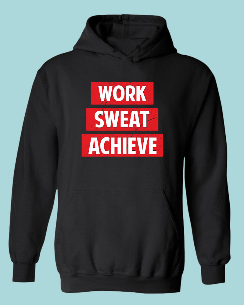 Work Swear Achieve hoodie, casual Gym hoodie - Fivestartees