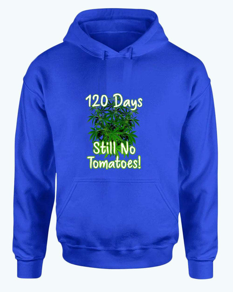 120 days still no tomatoes, Waiting for the Perfect Harvest: Funny Tomato and Marijuana T-Shirt and Hoodies Fivestartees