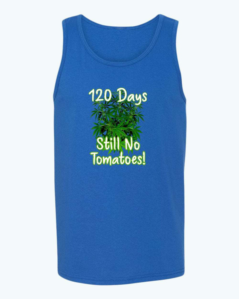 120 days still no tomatoes tank top Fivestartees