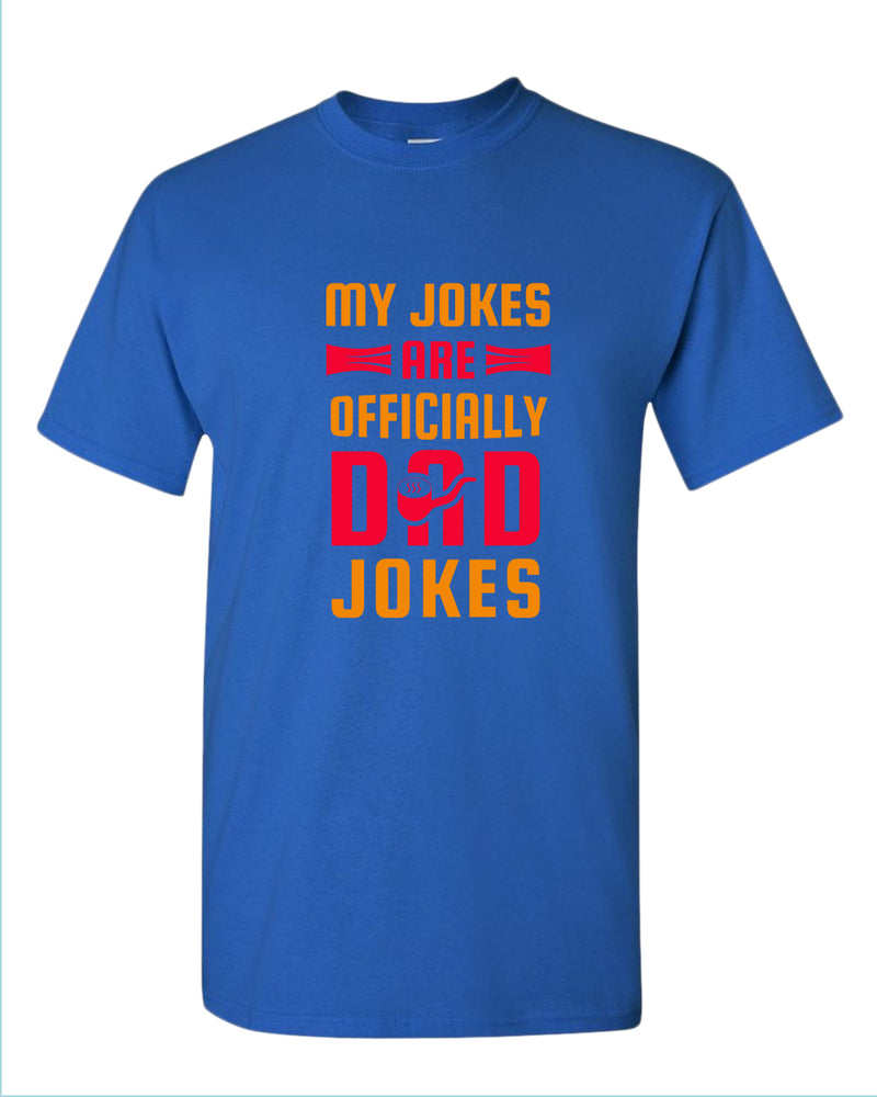 My jokes are officially dad jokes t-shirt, father's day t-shirt - Fivestartees