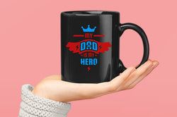 My dad is my hero Coffee Mug, father's day Coffee Mug - Fivestartees