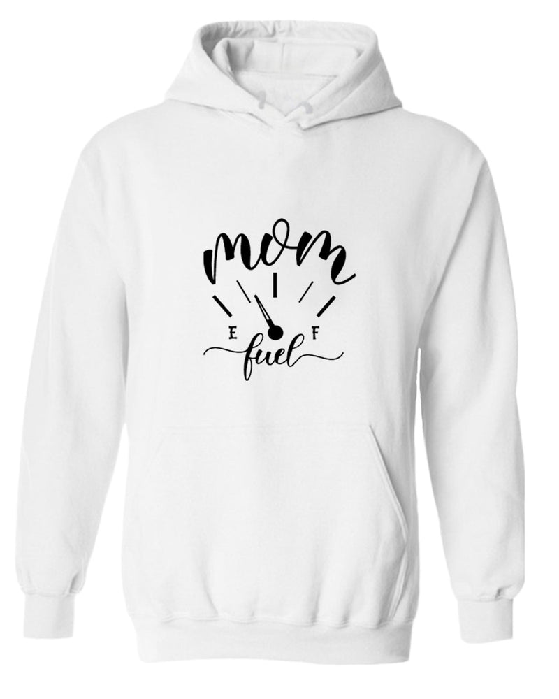 Mom fuel funny hoodie - Fivestartees