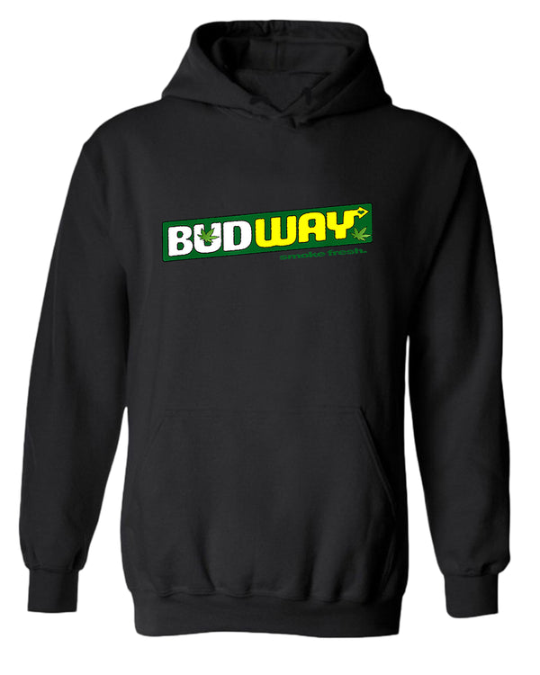 Bud way hoodie, smoke fresh hoodie - Fivestartees