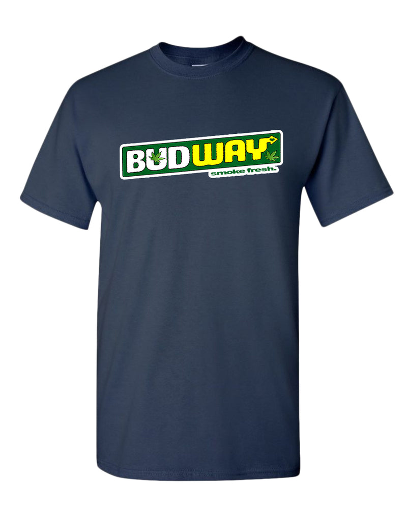 Bud way t-shirt, smoke fresh t-shirt - Fivestartees