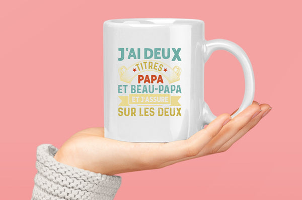 J'ai deux titres papa et beau-papa Coffee Mug, french dad Coffee Mugs - Fivestartees