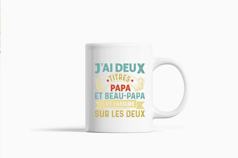 J'ai deux titres papa et beau-papa Coffee Mug, french dad Coffee Mugs - Fivestartees