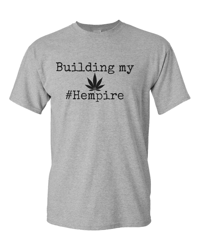 Building my hempire t-shirt - Fivestartees