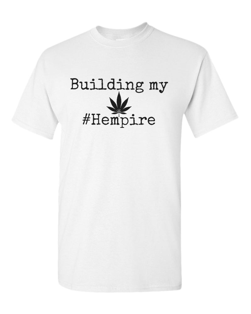 Building my hempire t-shirt - Fivestartees