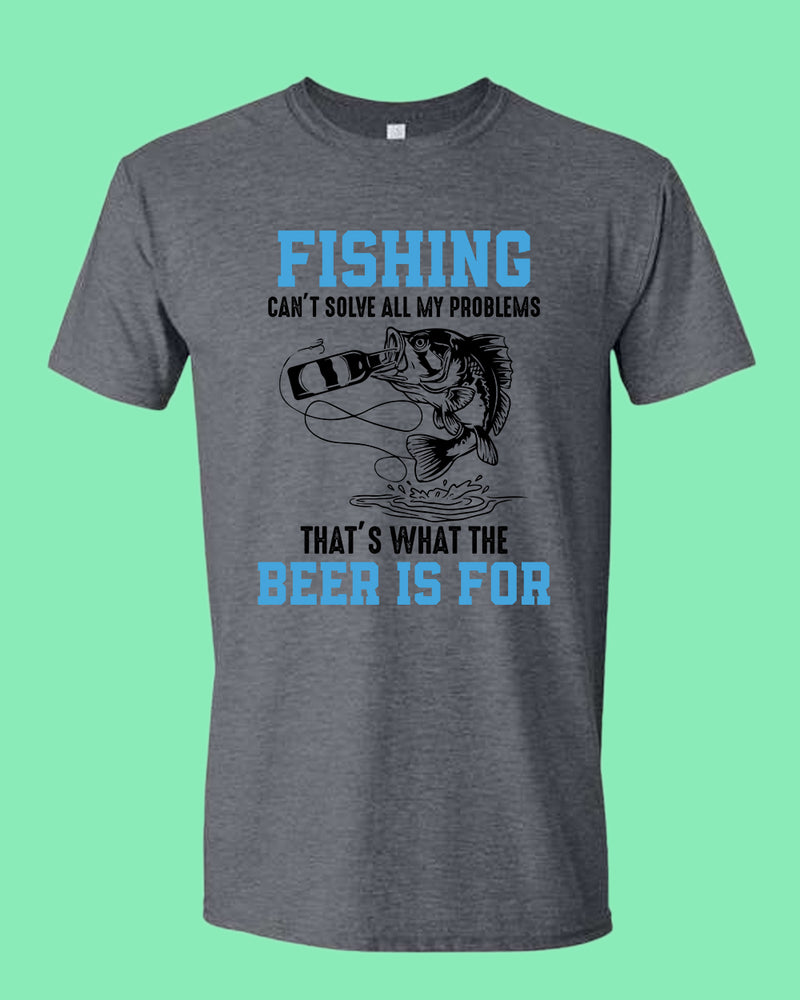 Fishing can't solve all my problems shirt, funny fishing t-shirt - Fivestartees
