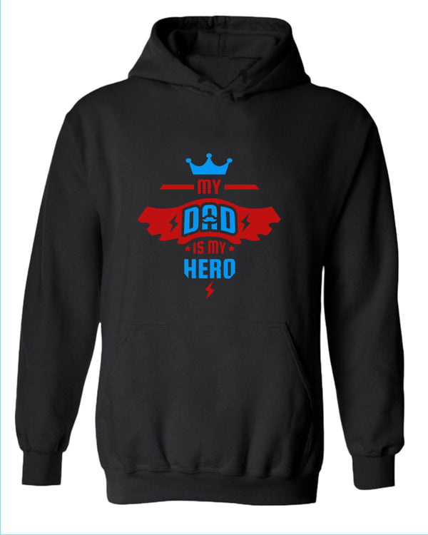 My dad is my hero hoodie, father's day hoodie - Fivestartees