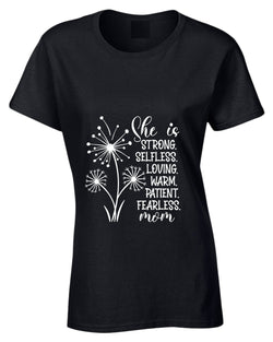 She is strong, selfless, loving mom t-shirt - Fivestartees
