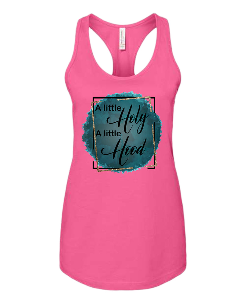A Little Holy, A little Hood Women tank top - Fivestartees