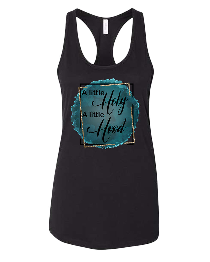 A Little Holy, A little Hood Women tank top - Fivestartees