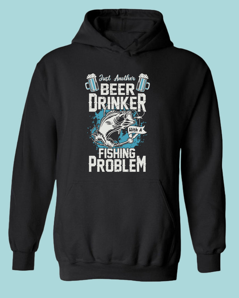 Just another beer drinker with a fishing problem hoodie, fisherman tees - Fivestartees