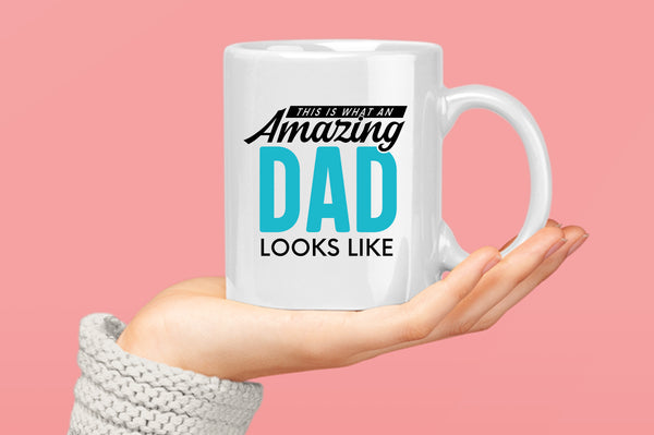 This is what an amazing dad looks like Coffee Mug, great gift for dad - Fivestartees