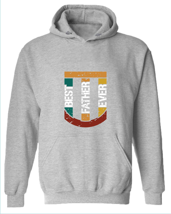 Best father ever hoodie, father's day hoodie - Fivestartees
