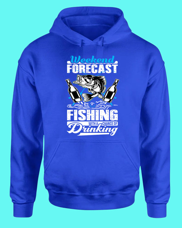 Weekend forecast fishing hoodie - Fivestartees