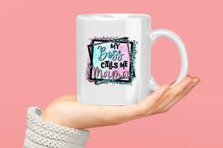 My Boss calls me mama Coffee Mug - Fivestartees