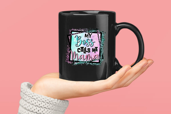 My Boss calls me mama Coffee Mug - Fivestartees