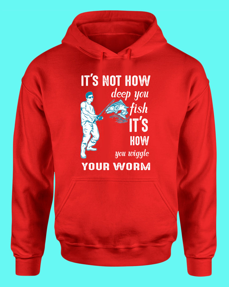 It's not how deep you fish hoodie, fishing tees - Fivestartees