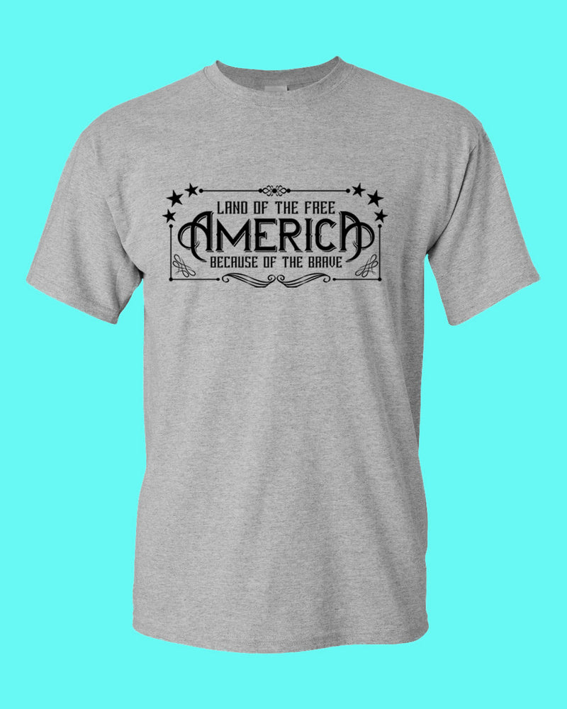 Land of the Free Because of the Brave T-shirt American T-shirt - Fivestartees