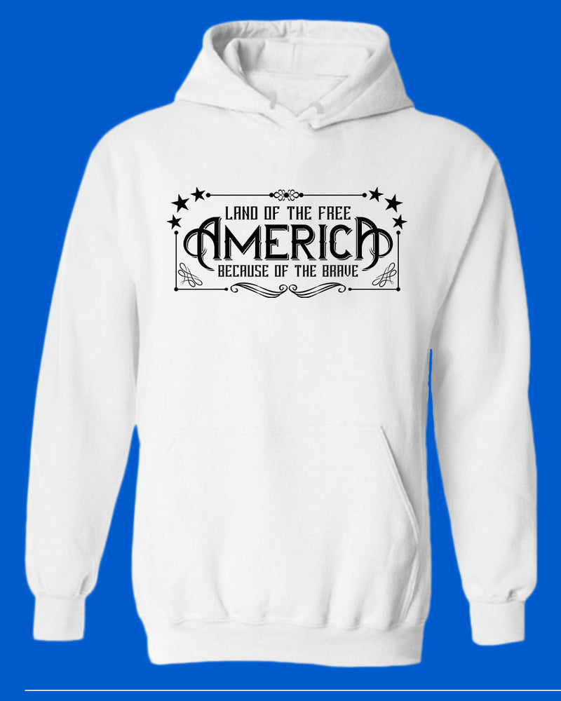 Land of the Free Because of the Brave hoodie American hoodie - Fivestartees