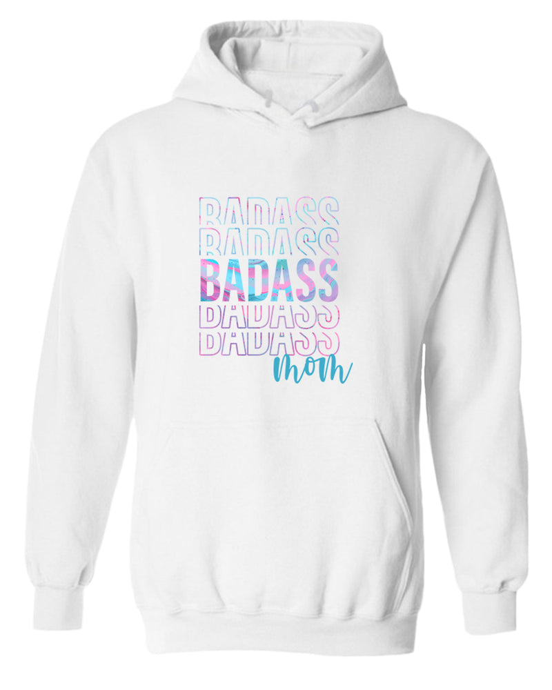 Bad*ss Mom hoodie - Fivestartees