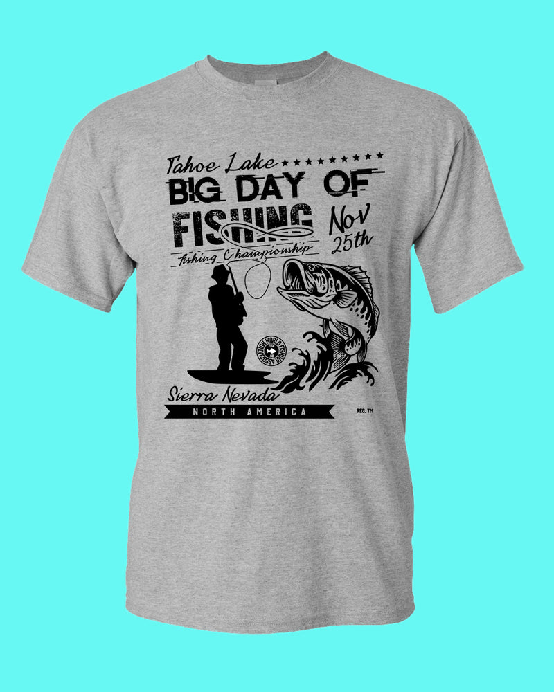 Tahoe lake big day of fishing t-shirt - Fivestartees