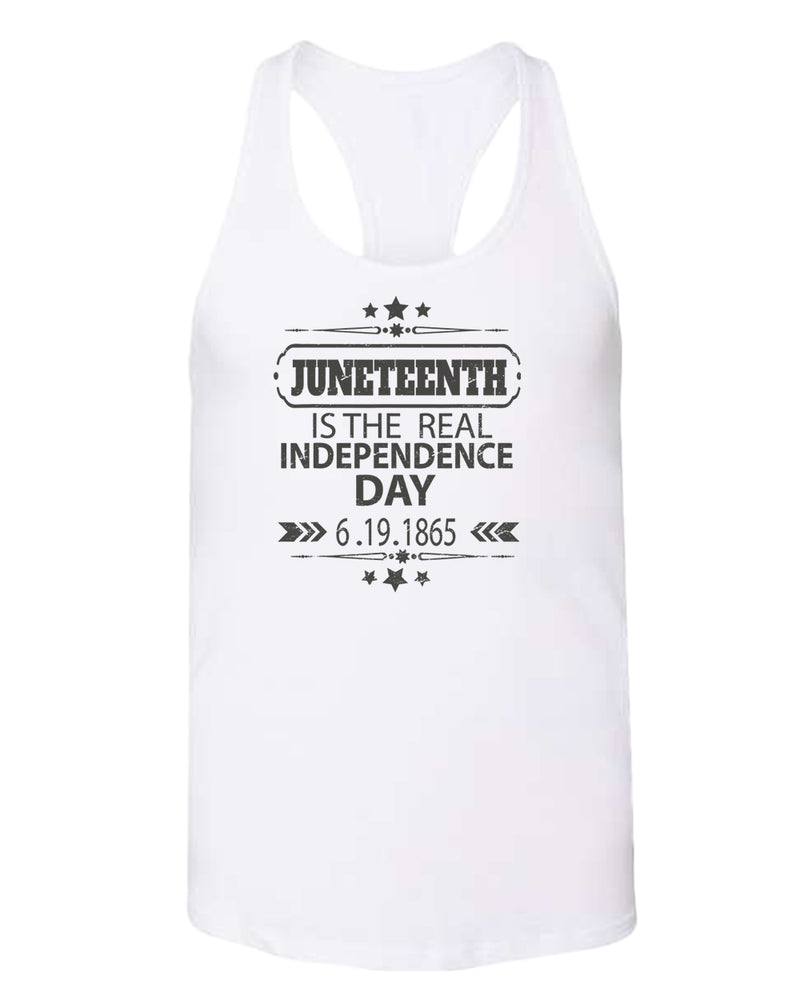 Juneteenth is the real independence day tank top - Fivestartees