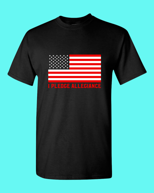 I Pledge Allegiance T-shirt American T-shirt - Fivestartees